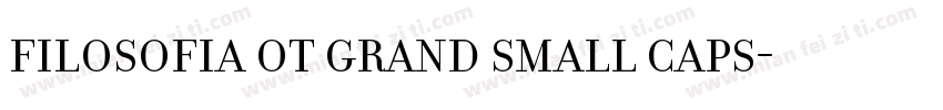 Filosofia OT Grand Small Caps字体转换